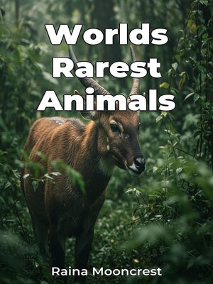 cover image of Worlds Rarest Animals